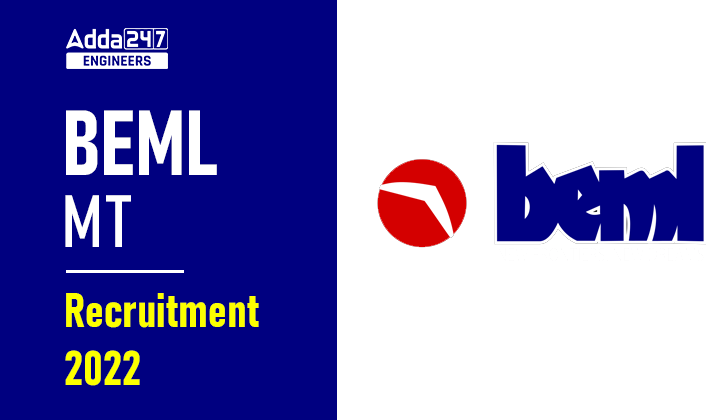 BEML MT Recruitment 2022 Notification Out, Apply Online Here_30.1