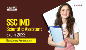 SSC IMD Scientific Assistant Exam 2022 Reasoning Preparation