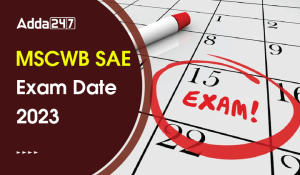 MSCWB SAE Exam Date 2023