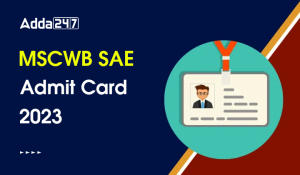 MSCWB SAE Admit Card 2023