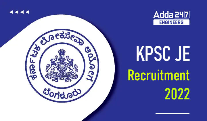 KPSC JE Recruitment 2022 Notification PDF Out for 169 Junior Engineer Vacancies_30.1