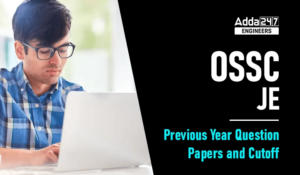 OSSC JE Previous Year Question Papers and Cutoff, Direct Link