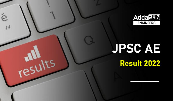 JPSC AE Result Final 2022,Out Download JPSC Assistant Engineer Result PDF Here_30.1