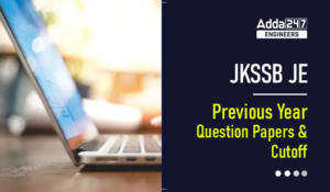 JKSSB JE Previous Year Question Papers and Cutoff
