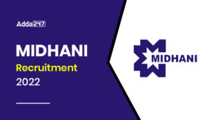 MIDHANI Recruitment 2022