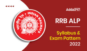 RRB ALP Syllabus 2023 and Exam Pattern