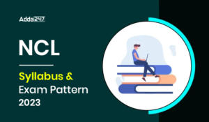 NCL Syllabus and Exam Pattern 2023