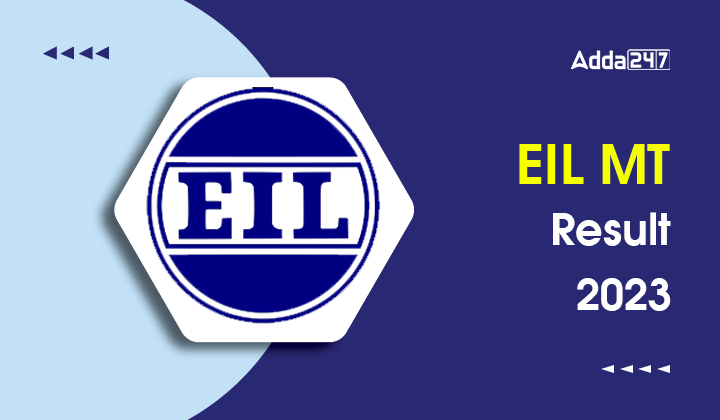 EIL MT Result 2023 Out, Direct Link to Download Merit List PDF_30.1