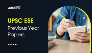 UPSC ESE Previous Year Papers