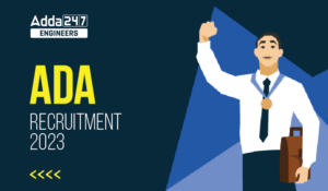 ADA Recruitment 2023