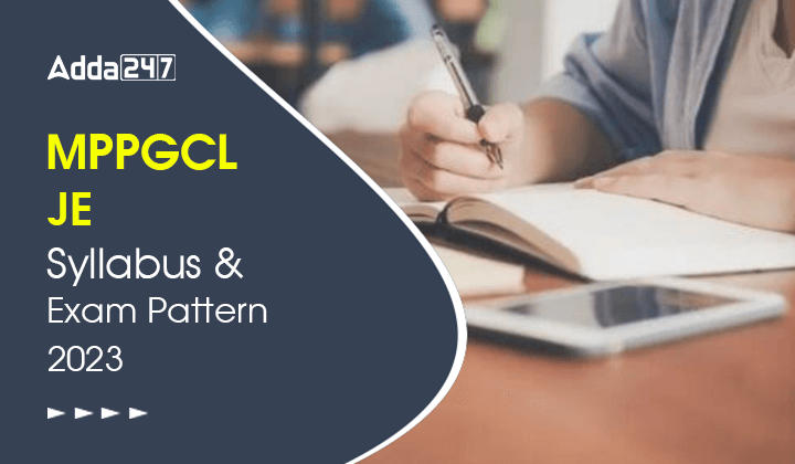 MPPGCL JE Syllabus and Exam Pattern 2023, Check Here_30.1