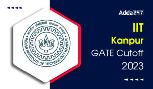 IIT Kanpur GATE Cutoff 2023