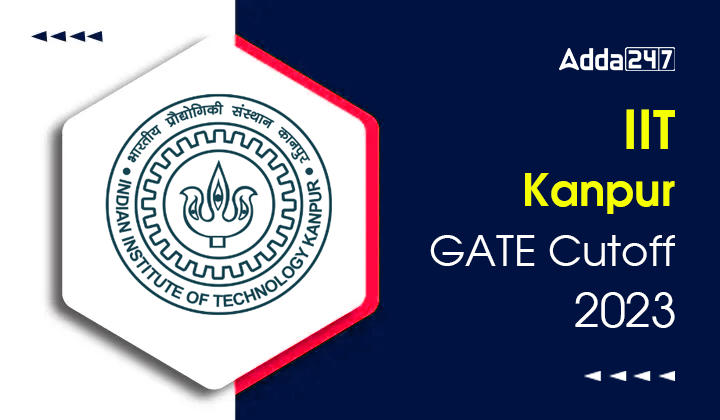 IIT JAM Cutoff 2024 for IIT Kanpur: Check Opening and Closing Ranks for IIT  Kanpur MSc Admission