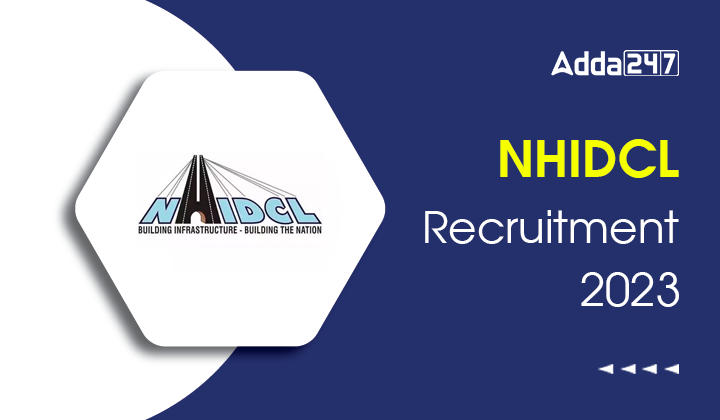 NHIDCL Recruitment 2023, Last Date to Apply for 55 Manager Posts_30.1