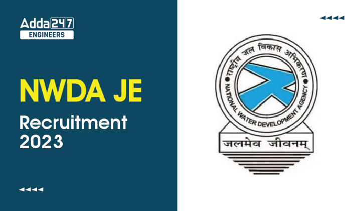 NWDA JE Recruitment 2023, Last Date To Apply Online_30.1