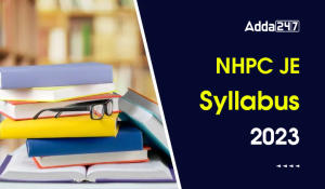 NHPC JE Syllabus 2023