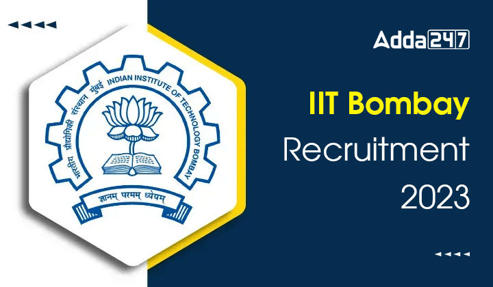 IIT Bombay: List of courses available, eligibility and admission