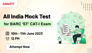 All India Mock Test for BARC 'ST' CAT-I Exam