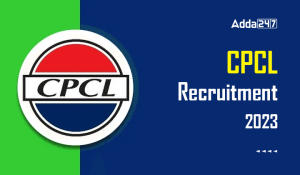 CPCL Recruitment 2023