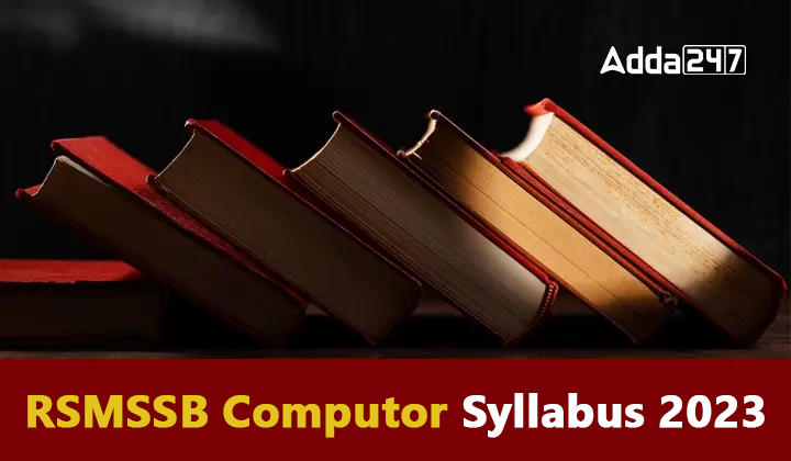 RSMSSB Computor Syllabus 2023 Download PDF With Latest Exam Pattern