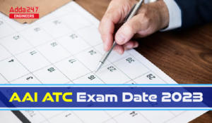 AAI ATC Exam Date 2023