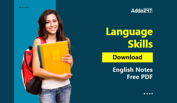 Language Skills- English Notes for CTET 2023, FREE PDF_30.1