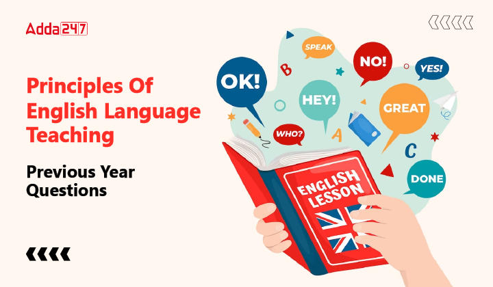 Principles of English Language Teaching (Previous Year Questions)- English Notes for CTET FREE PDF_30.1