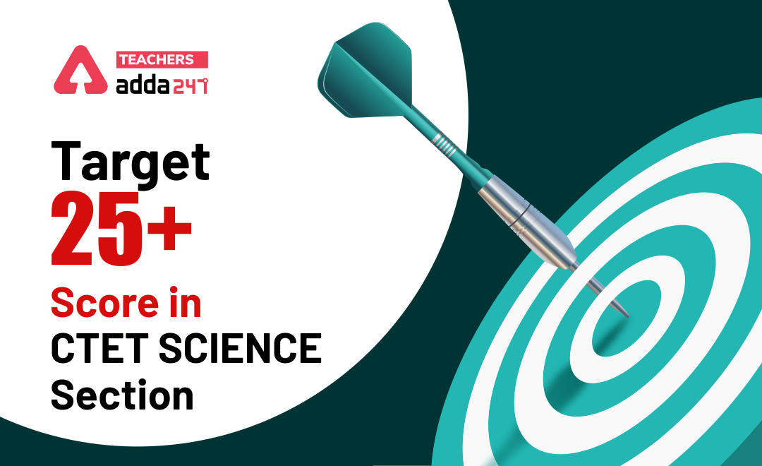 How to Score 25+ in Science For CTET Exam_30.1