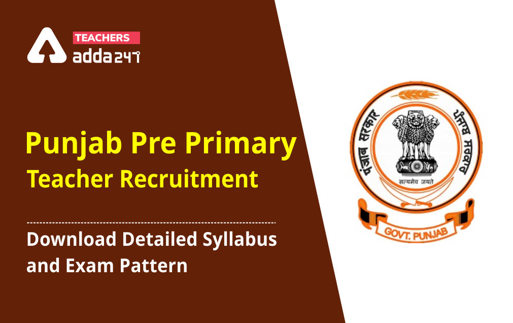Punjab Pre Primary Teacher Syllabus and Exam Pattern, Download Syllabus_30.1
