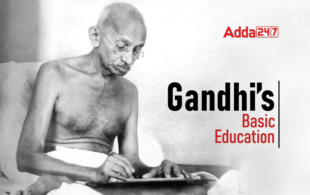 Gandhi's Basic Education : Download DSSSB PRT Study Notes_30.1