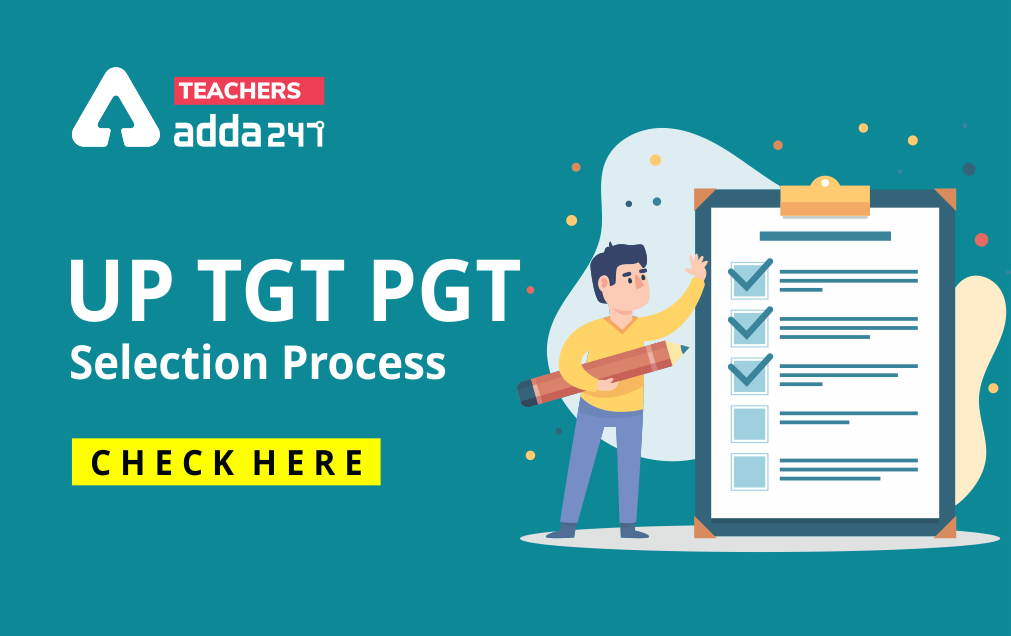 UP TGT PGT Selection Process 2022: Written Exam & Interview_30.1