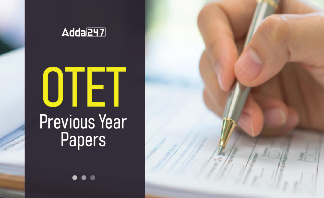 OTET Previous Year Question Papers 1 & 2 Download PDF_30.1