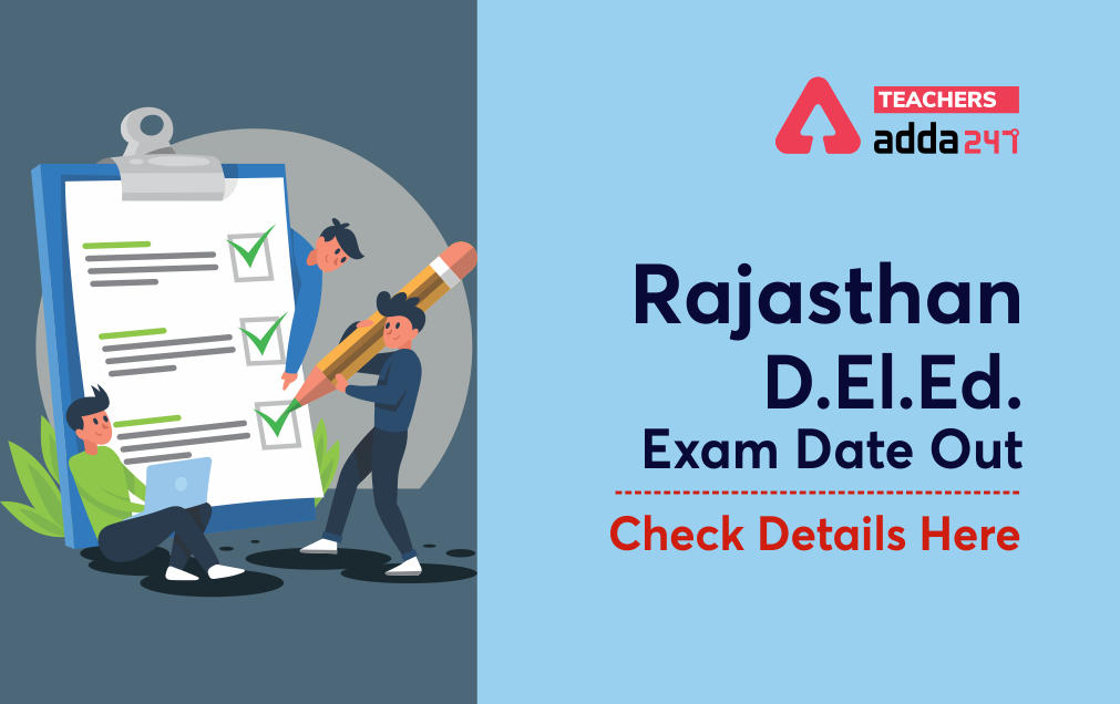 Rajasthan Pre D.El.Ed. Exam Date 2021 Out : Check New Exam Date, Exam Pattern_30.1