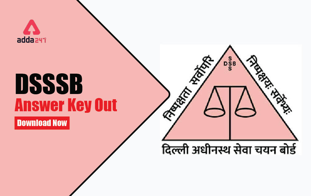 DSSSB PRT Answer Key 2022 Out Direct Download Link @dsssb.delhi.gov.in_30.1