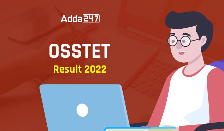 OSSTET Result 2022 Out Direct Download Link @bseodisha.ac.in_30.1