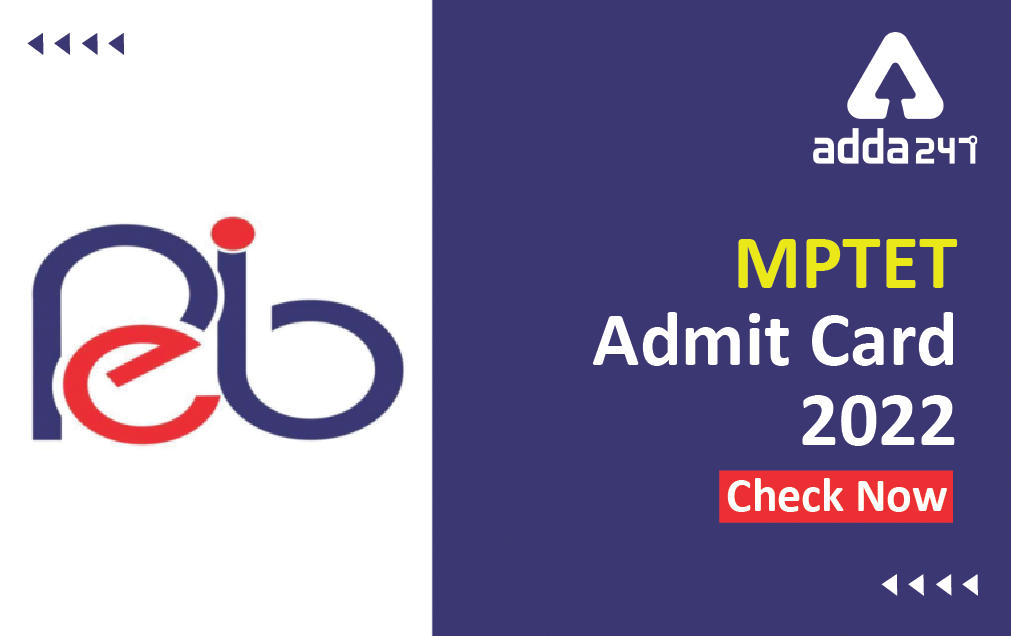 MP TET Admit Card 2022 Released @peb.mp.gov.in Hall Ticket_30.1