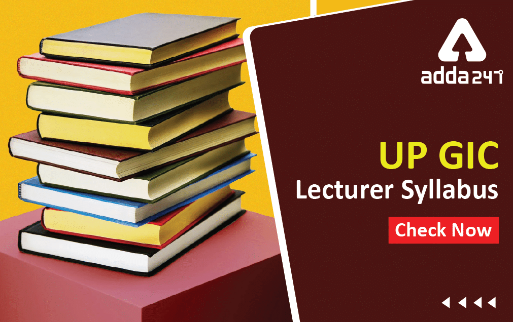 UP GIC Lecturer Syllabus 2022 & Latest Exam Pattern PDF_30.1