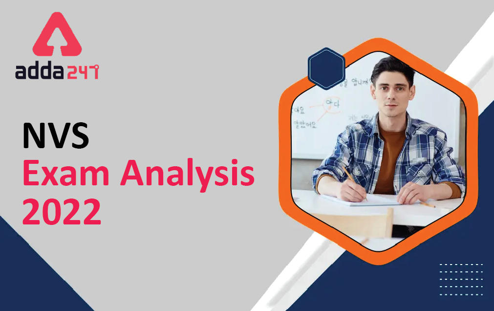 NVS Exam Analysis 2022 Shift 1, 9th March 2022_30.1