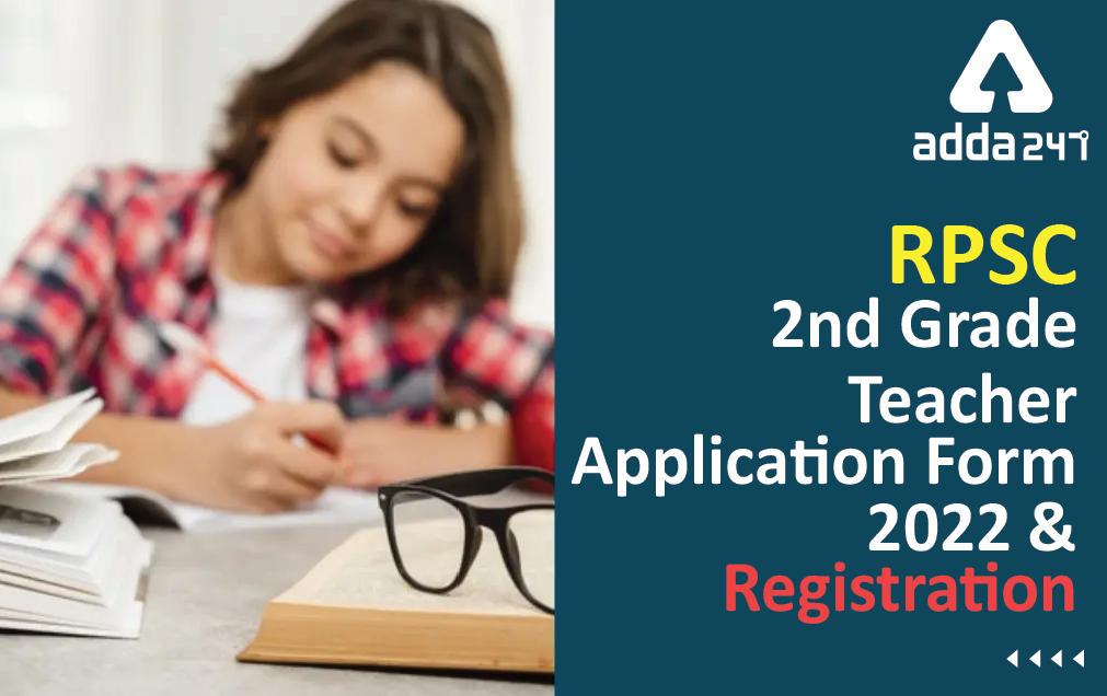 RPSC 2nd Grade Teacher Application Form 2022: Correction Link Active_30.1