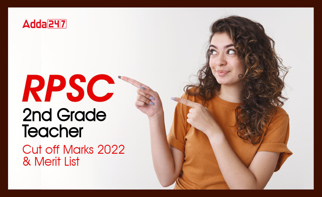 RPSC 2nd Grade Teacher Cut off Marks 2022 & Merit List_30.1