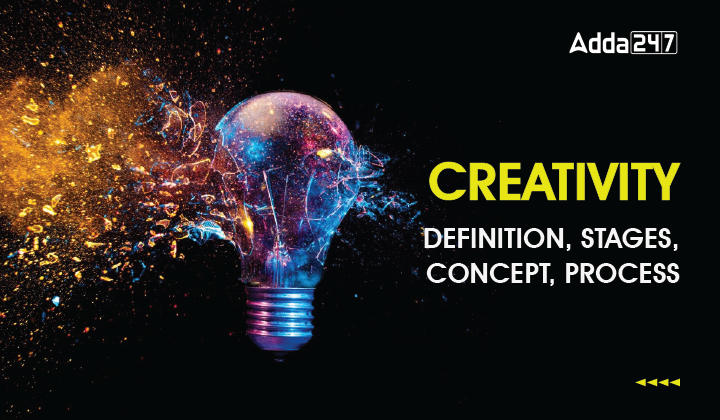 Stages of Creativity: Definition, Concept & Process_30.1