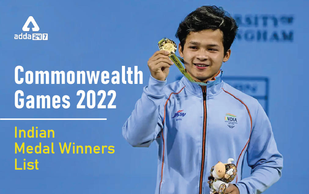 Commonwealth Games 2022: Indian Medal Winners List_30.1