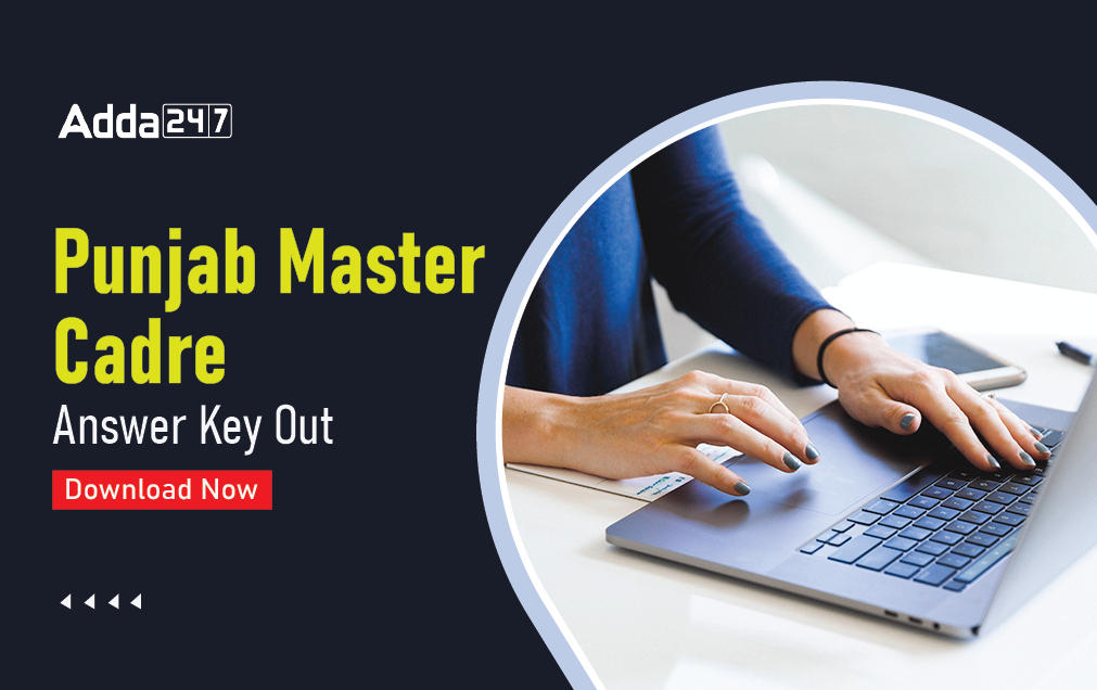 Punjab Master Cadre Final Answer Key 2022 For All Shift_30.1