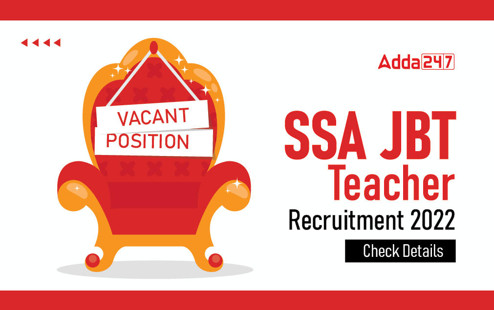 SSA JBT Teacher Recruitment 2022_30.1