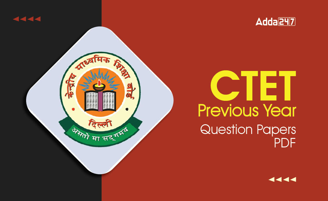 CTET Previous Year Question Papers With Solutions_30.1