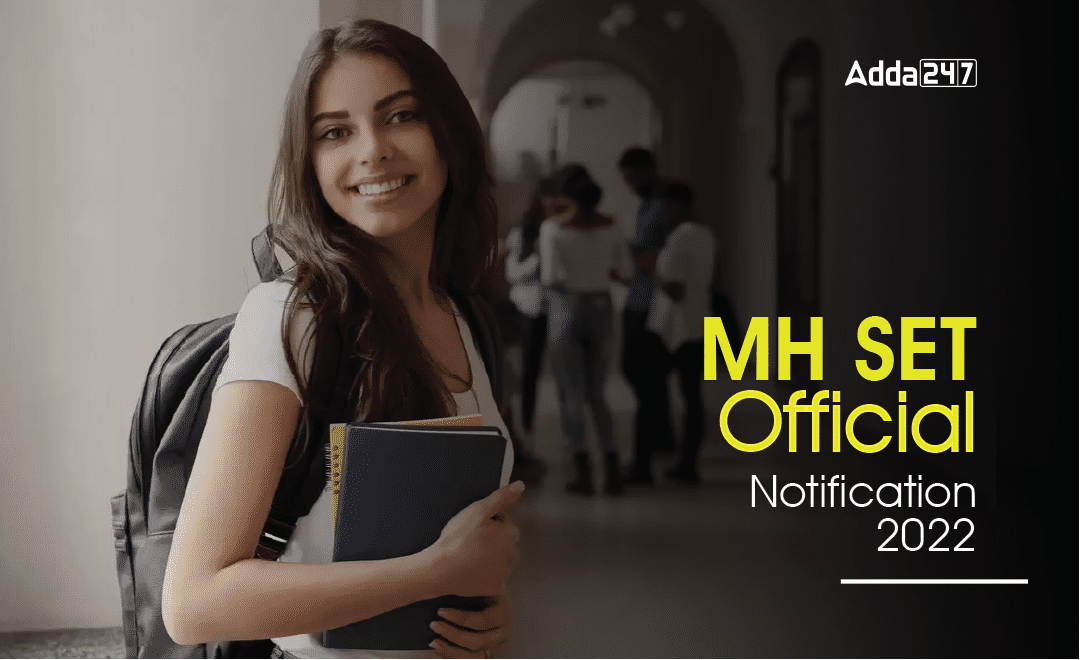 MH SET Notification 2022 Out, Maharashtra SET Notification_30.1