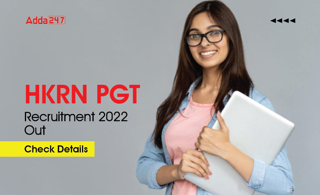 HKRN TGT PGT Recruitment 2023, Last Day Reminder to Apply_30.1