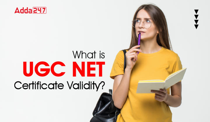 What is UGC NET Certificate Validity? Check UGC NET E-Certificate Here_30.1