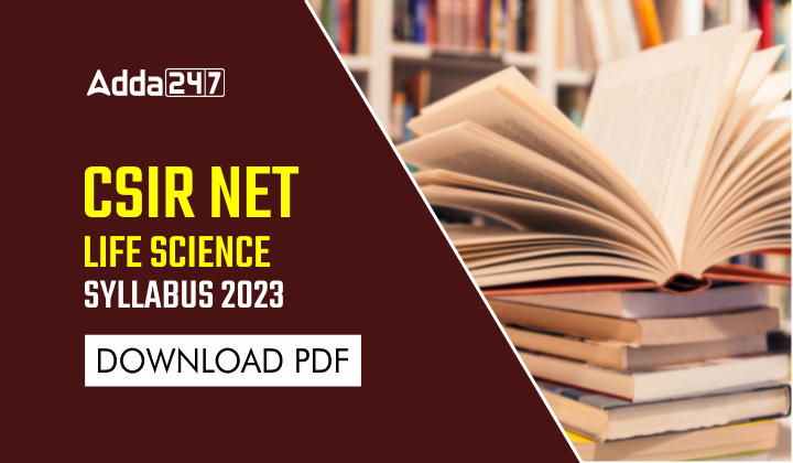 Csir Net Life Science Syllabus 2023 Download Pdf 2174