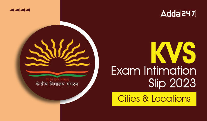 KVS Exam Intimation Slip 2023 Cities & Locations_30.1